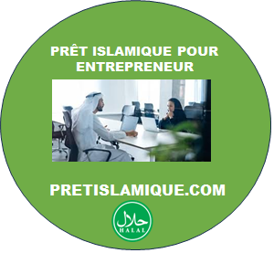 PRÊT ISLAMIQUE POUR ENTREPRENEUR