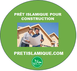 CRÉDIT ISLAMIQUE POUR CONSTRUCTION