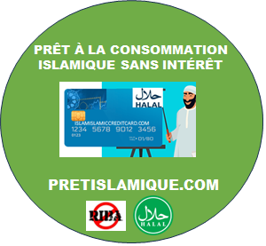 PRÊT À LA CONSOMMATION ISLAMIQUE SANS INTÉRÊT